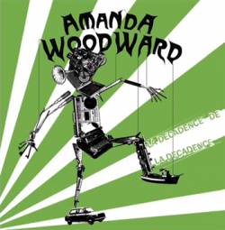 Amanda Woodward : La Décadence de la Décadence